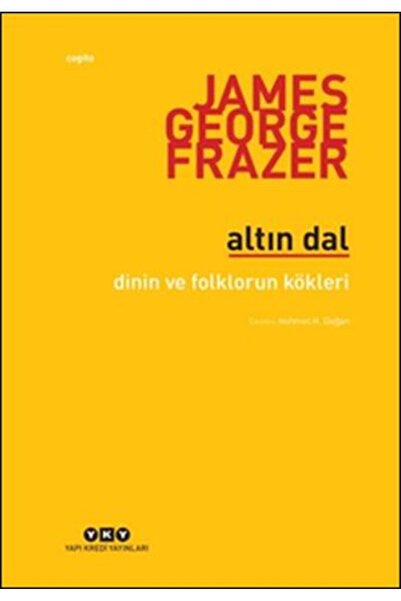 İthaki Yayınları Altın Dal - Dinin ve Folklorün Kökleri