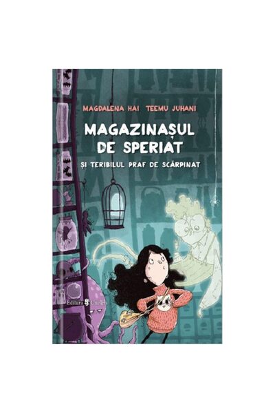 UNIVERS Magazinasul de speriat si teribilul praf de scarpinat, Magdalena Hai