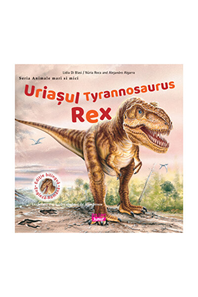 ARS LIBRI Uriașul Tyrannosaurus Rex