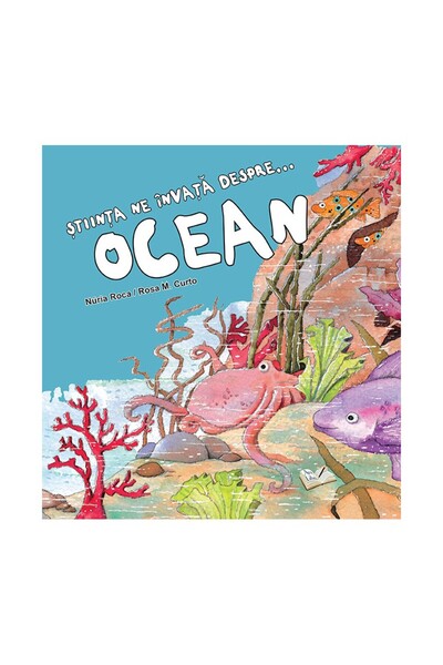 ARS LIBRI Știința ne învață despre... Ocean