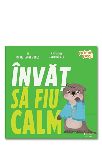 Univers Enciclopedic Junior Invat sa fiu calm