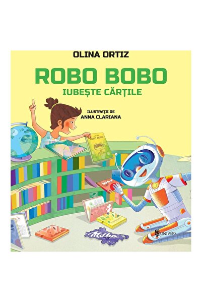 UNIVERS Robo Bobo iubeste cartile, Olina Ortiz