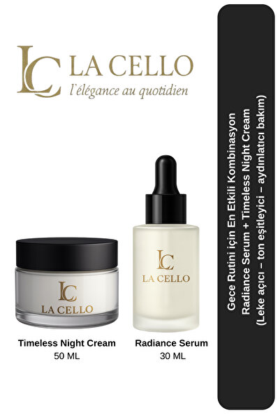 LA CELLO Gece Rutini için En Etkili Kombinasyon Radiance Serum + Timeless Nig...