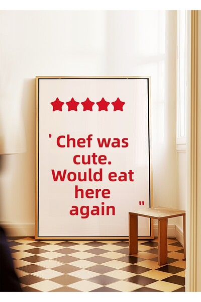 ARTHOUSECOLLECTIVE Chef was cute - Colecția Bucătăriei - Poster fără cadru în...