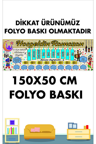 Göktuğ Hediyelik Ramazan Okul ve Kreşler İçin 150X50 cm Folyo Baskı