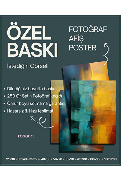 Rosaart Kişiye Özel Poster Baskı | İstenilen Görselde ve Ölçüde Fotoğraf Kağıdına Dijital Baskı | Çerçevesiz