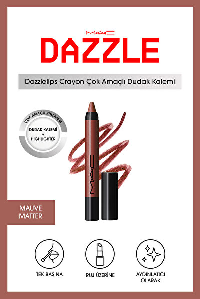 M.A.C Dazzlelip Crayon Işıltılı Dudak Kalemi - Mauve Matter