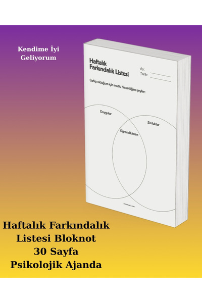 Haftalık Farkındalık Listesi, Psikolojik Takip