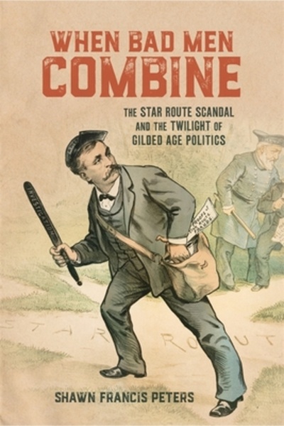 Louisiana St Univ Pr Când oamenii răi se combină: Scandalul Rutei Stelare și ...