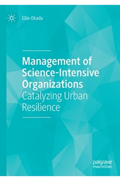 Palgrave Macmillan Ltd Managementul organizațiilor cu axă științifică intensi...