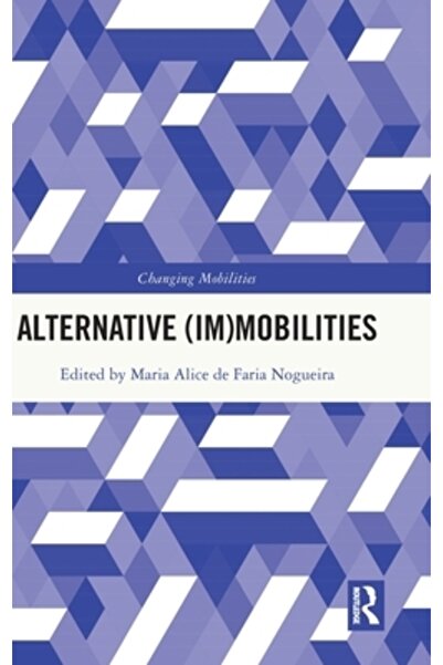 Routledge Mobilități (im) alternative