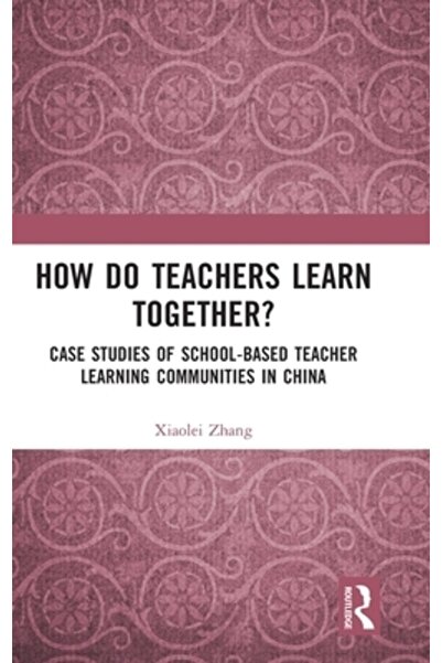 Routledge Cum învață profesorii împreună?: Studii de caz ale comunităților de...