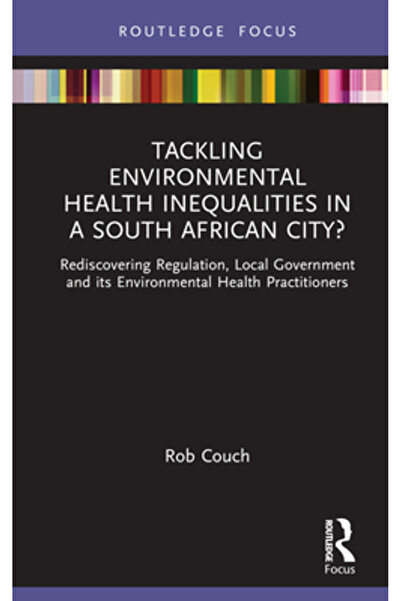 Routledge Abordarea inegalităților în materie de sănătate a mediului într-un ...
