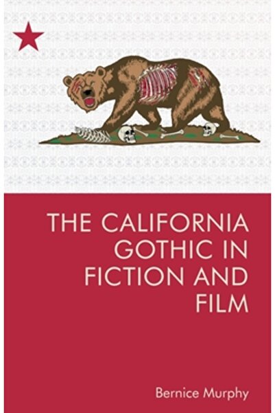 Edinburgh Univ Pr Goticul californian în ficțiune și film