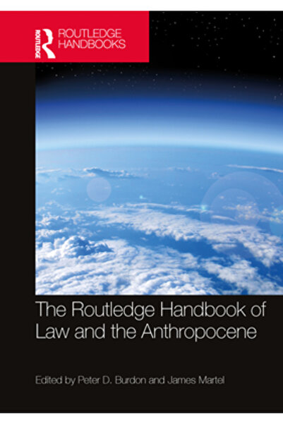 Routledge Manualul de Drept și Antropocen
