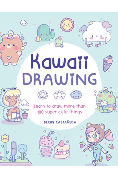 Walter Foster Pub Inc Desen Kawaii: Învață să desenezi peste 200 de lucruri s...