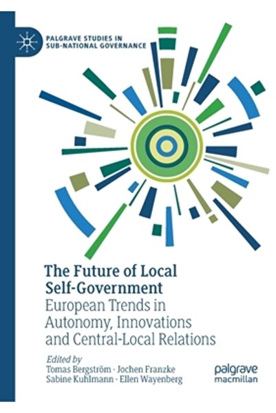 Palgrave Macmillan Ltd Viitorul autonomiei locale: tendințe europene în auton...