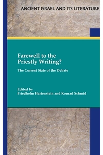 Soc Of Biblical Literature Adio scrierii preoțești?: Starea actuală a dezbaterii