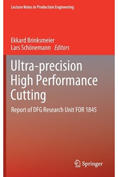 Springer Nature Tăiere ultra-preciză de înaltă performanță: Raportul Unității...