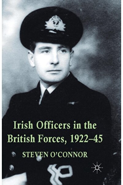 Springer Nature Ofițeri irlandezi în forțele britanice, 1922-1945