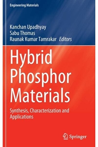Springer Nature Materiale fosforoase hibride: sinteză, caracterizare și aplicații