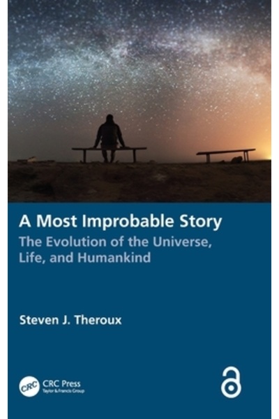 Crc Pr Inc O poveste extrem de improbabilă: Evoluția Universului, a vieții și...