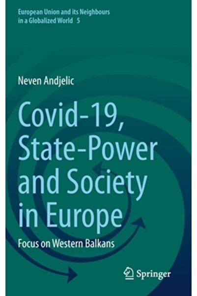 Springer Nature -19, Puterea de stat și societatea în Europa: Focus pe Balcan...