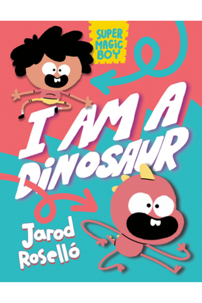 Rh Graphic Super Magic Boy: Sunt un dinozaur: (Un roman grafic)