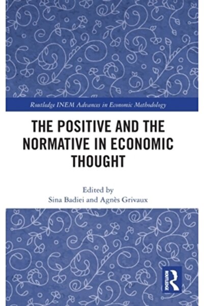Routledge Pozitivul și normativul în gândirea economică