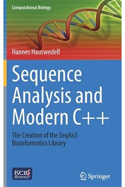 Springer Nature Analiza secvențelor și C++ modern: Crearea bibliotecii bioinf...
