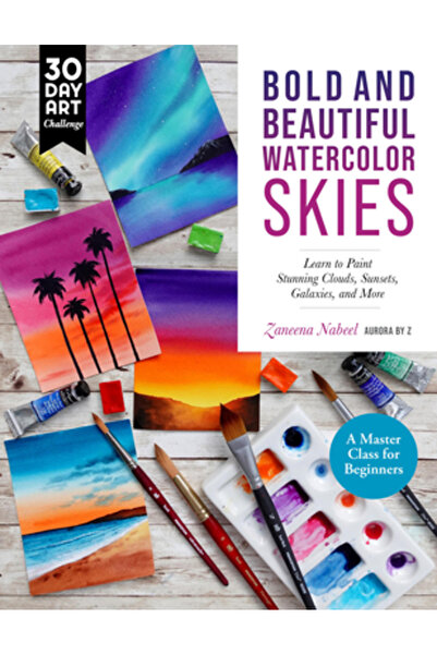 QUARRY BOOKS Ceruri în acuarelă îndrăznețe și frumoase: Învață să pictezi nor...