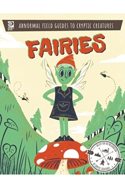 World Book Inc Ghiduri de teren anormale pentru creaturi criptice: Zâne