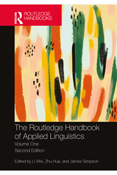 Routledge Manualul de lingvistică aplicată: Volumul unu: Învățarea limbilor s...
