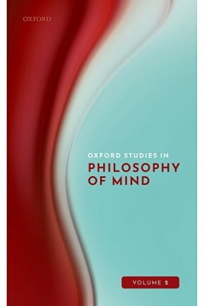 Oxford Univ Pr Studii Oxford în Filosofia Minții Volumul 2
