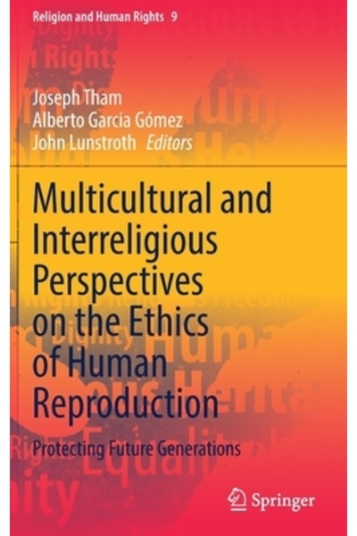 Springer Nature Perspective multiculturale și interreligioase asupra eticii r...