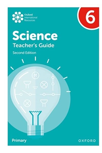 Oxford Univ Pr Ghidul profesorilor de științe pentru învățământul primar Oxford International 6, ediția a II-a
