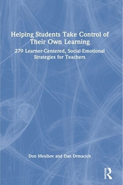 Routledge Ajutând elevii să preia controlul asupra propriei învățări: 279 de ...