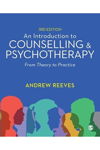 Sage Pubn Introducere în consiliere și psihoterapie: de la teorie la practică