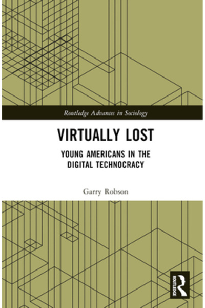 Routledge Practic pierduți: tineri americani în tehnocrația digitală