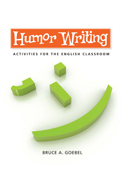 Natl Council Of Teachers Of Ma Scrierea umorului: Activități pentru clasa de ...