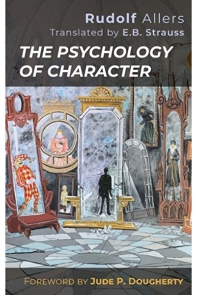 Catholic Univ Of Amer Pr Psihologia caracterului