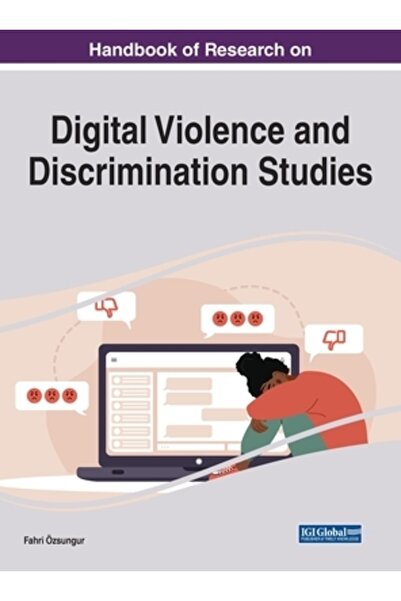 Information Science Reference Manual de cercetare privind violența digitală ș...