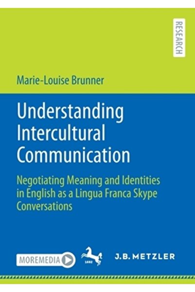 J B Metzler Înțelegerea comunicării interculturale: negocierea sensului și a ...