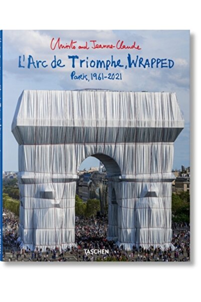Taschen Amer Llc Christo și Jeanne-Claude. l'Arc de Triumphe, Wrapped
