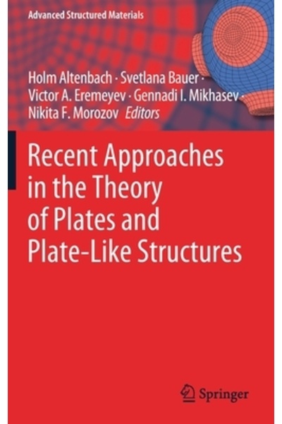 Springer Nature Abordări recente în teoria plăcilor și a structurilor asemănă...