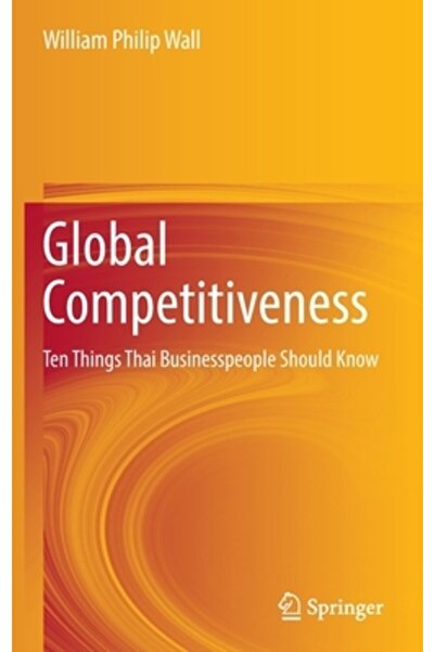 Springer Nature Competitivitate globală: Zece lucruri pe care oamenii de afaceri thailandezi ar trebui să le știe