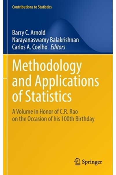 Springer Nature Metodologia și aplicațiile statisticii: un volum în onoarea lui C.R. Rao cu ocazia centenarului său