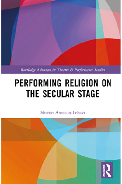 Routledge Interpretarea religiei pe scena seculară