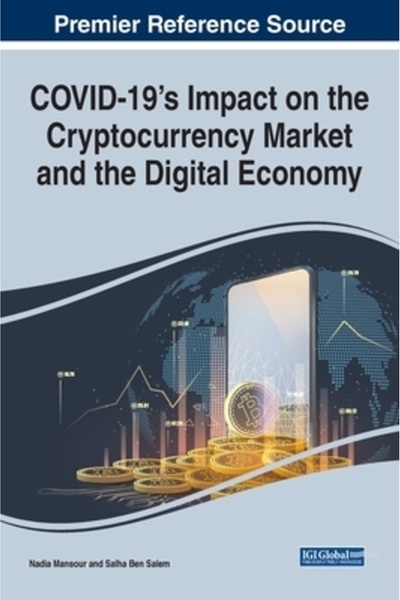 Information Science Reference Impactul pandemiei -19 asupra pieței criptomone...
