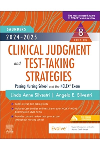 SAUNDERS Strategii de judecată clinică și de susținere a testelor 2024-2025: Promovarea școlii de asistență medicală și Ncle